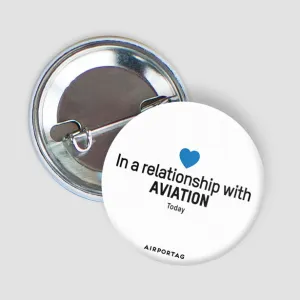 In a relationship with aviation - Button