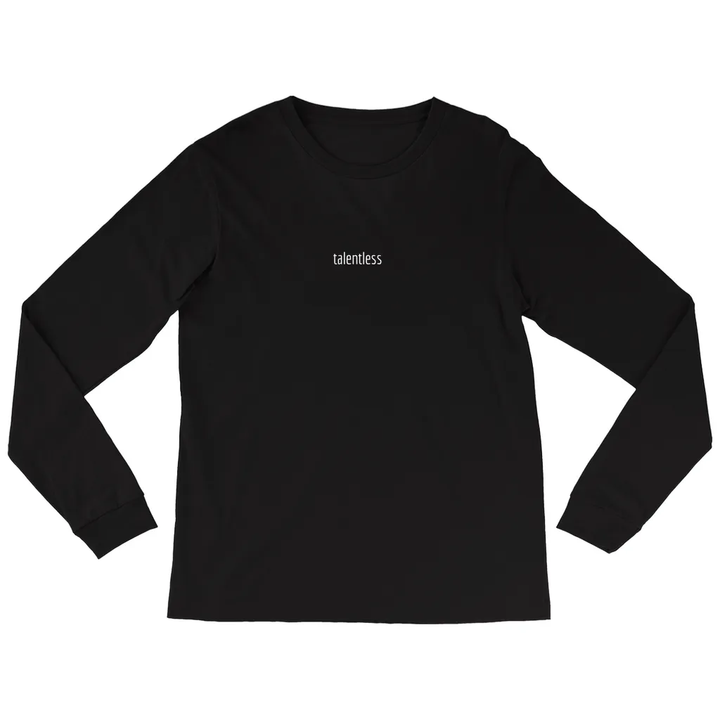 Talentless Long Sleeve Shirts